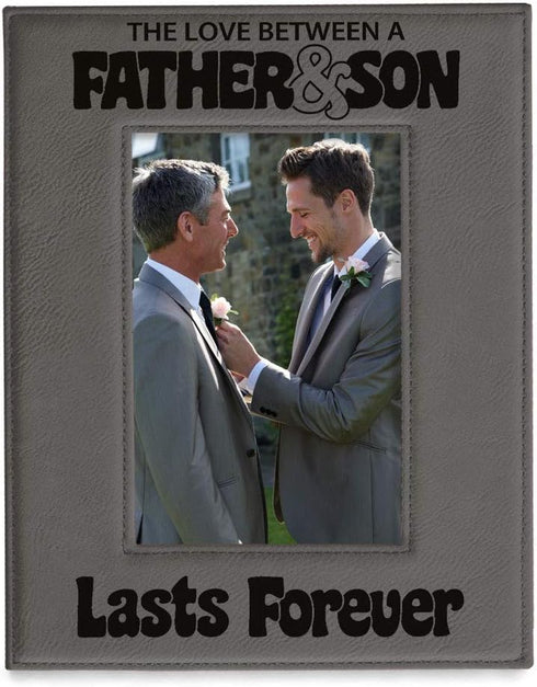 KATE POSH The Love Between a Father & Son is Forever Engraved Leather Picture Frame, Father of The Groom, Best Dad Ever, First Father's Day, Daddy...