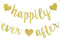 Happily Ever After Banner Gold Glitter, Bachelorette Party Decorations, Happily Ever After Decorations, Bridal Shower Banner, Wedding Engagement D...