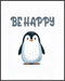 Posterizer 1 pcs-Be happy-cute penguin quote-Kids Room Art-Motivational & Inspirational Art-Gift for Daughter, Son, Kids-decor for nursery toddler...