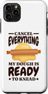 iPhone 11 Pro Max Bread Maker Baking Lover My Dough Is Ready, Bread Making Case...