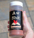 Aw Shit Hot n' Spicy Seasoning from Big Cock Ranch...