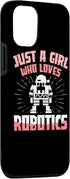 iPhone 15 Just A Girl Who Loves Robotics AI Robot Engineering Engineer Case...