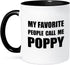 3dRose mug_232518_4 "My Favorite People Call Me Poppy - fun black text design for grandpa" Two Tone Mug, 11 oz, Black...