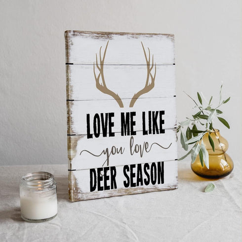 Love Me Like You Love Deer Season Canvas Wall Art Prints,Gift for Couples Paintings Prints,11x14 inches Artwork For Wedding Anniversary Themed Dec...