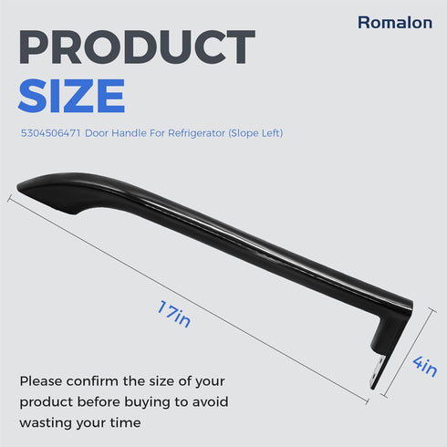 Romalon 5304506471 Refrigerator Door Handle Replaces 5304504509 5304504510 Slope (Left)...
