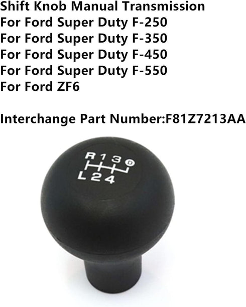 Auto Gear Shift Knob 6-Speed Shifter Compatible with for Ford Super Duty SuperDuty F-250 F-350 F-450 F-550 1999-2010 ZF6 F81Z7213AA for Manual Tra...