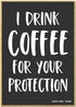 Honey Dew Gifts, I Drink Coffee for Your Protection, Home and Kitchen Wood Coffee Themed Refrigerator Magnets, Funny Fridge Magnet, 2.5 Inches by ...