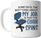 Office Mug - Some Days The Best Thing About My Job Is The Chair Spins - Funny Working Coworker Gift Idea For Mens and Womens White 11oz Ceramic Co...