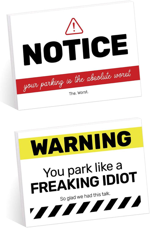 You Park Like an Idiot Sticky Note Pads / 4" x 3" Repositionable Funny Bad Parking Notifications/Two Unique Designs / 50 Sheets Per Pad Set of 6 /...