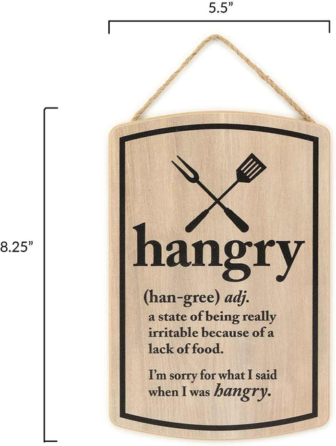 Hangry Definition Wood Wall Decor - Funny Hanging Sign for Kitchen - I'm Sorry For What I Said When I Was Hangry...