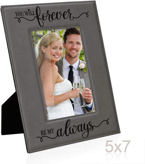 KATE POSH You Will Forever by My Always Engraved Grey Leather Frame - Engagement, Wedding, 3rd Anniversary, I Love You Gifts for Couples (5x7-Vert...