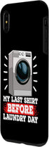 iPhone XS Max My Last Shirt Before Laundry Funny Women Washing Machine Case...