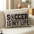 Best Gift Sports-Themed Throw Pillow Cover For Kid Teens Boys Soccer Is My Life Cotton Line Waist Lumbar Pillow Case Personalized Cushion Cover Fo...