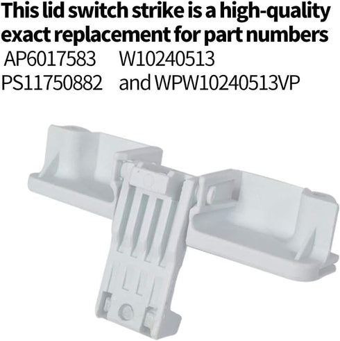W10240513 Washer Lid Latch Strike Compatible with Whirlpool AP4514459, PS2579805