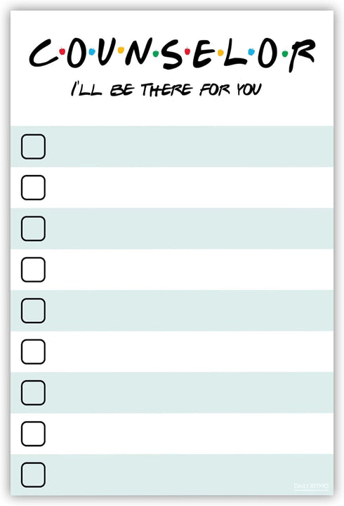 Counselor Gift - to Do List Sticky Notes | Psychologist & Mental Health Therapist List Notepad | I'll Be There for You | School Guidance Counselor...