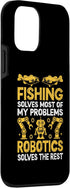 iPhone 12 mini Fishing Solves Most Of My Problems Robotics Solves The Rest Case...