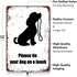 Please Tie Your Dog On Aleash. Outdoor Park Security Retro Minimalistic Tin Sign Fence Mall Street Street Residential Restaurant...