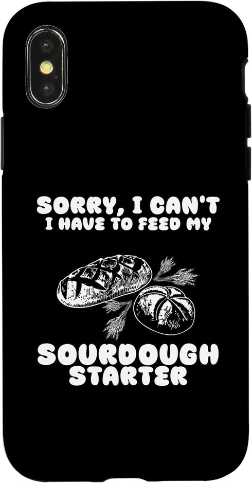 iPhone X/XS Funny Sourdough Feed My Starter Bread Baker Quote Saying Case...