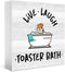 Live Laugh Toaster Bath Sign, Funny Bathroom Decor, Gift for Dark Humor Lover Wooden Sign 5 x 5 inch, Farmhouse Guest Half Bathroom Dark Humor Dec...