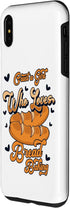 iPhone XS Max Girl Who Loves Bread Baking Bread Maker Lover Bread Baker Case...