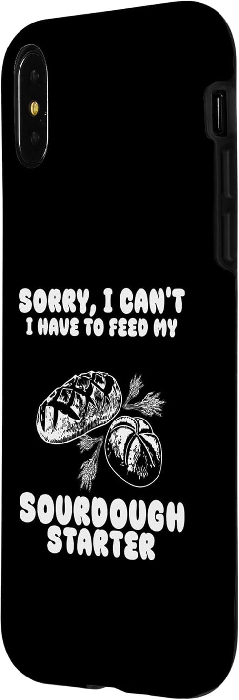 iPhone X/XS Funny Sourdough Feed My Starter Bread Baker Quote Saying Case...