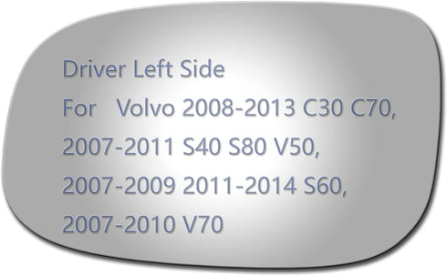 JZSUPER Side Mirror Glass fit for Volvo 2008-2013 C30 C70, 2007-2011 S40 S80 V50, 2007-2009 2011-2014 S60, 2007-2010 V70 Driver Side Replacement F...