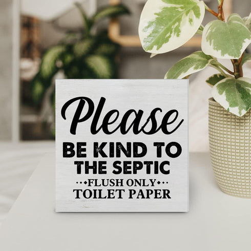 Country Only Flush Toilet Paper Wood Box Sign Decor Desk Sign Be Kind to the Septic Wooden Box Block Sign Rustic Home Bathroom Shelf Wall Decorati...