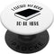 I Closed My Book to Be Here, Funny Book Lover, Reader PopSockets Swappable PopGrip...
