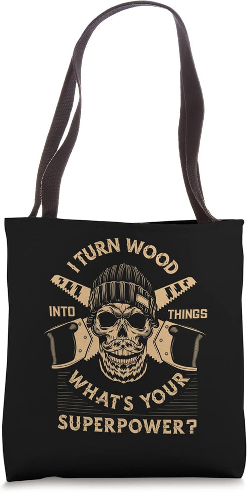 I Turn Wood Into Things Electric Tool Table Saw Tote Bag...