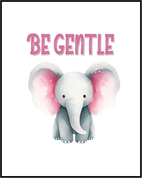 Posterizer 1 pcs-be gentle-cute elephant quote-Kids Room Art-Motivational & Inspirational Art-Gift for Daughter, Son, Kids-decor for nursery toddl...