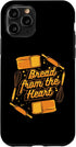iPhone 11 Pro Bread From The Heart Bread Dough Bread Maker Bread Baker Case...