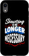 iPhone XR Funny Personal Hygiene Joke - Showering Case...