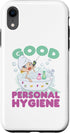 iPhone XR Good Personal Hygiene Case...