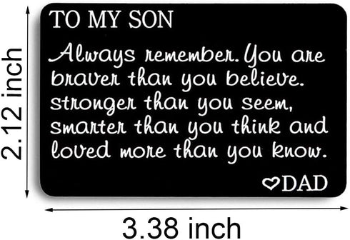 To My Son wallet Insert Cards Inspirational Graduation Birthday Gifts Engraved Always Remember You are Brave Insert Cards from Dad...