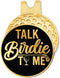 Talk Birdie to Me Black Gold Golf Ball Marker with Hat Clip, Funny Golf Accessories and Golf Gifts for Men Women Dad Grandpa, Birthday for Golfer ...