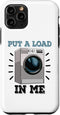 iPhone 11 Pro Put A Load In Me Mechanic Funny Women Washing Machine Case...