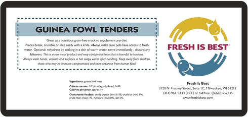 Fresh Is Best - Freeze Dried Healthy Raw Meat Treats for Dogs & Cats - Guinea Fowl Tenders...