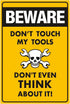 Funny Beware of Dog Sign Private Property No Trespassing Warning Signs, Beware don't touch my Tools, Yard Sign Garage Farm Garden Wall Decor Sign ...