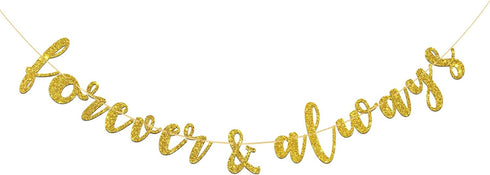 Forever & Always Banner for Bridal Shower,Engaged,Wedding Anniversary Party Decorations(Gold Glitter)...