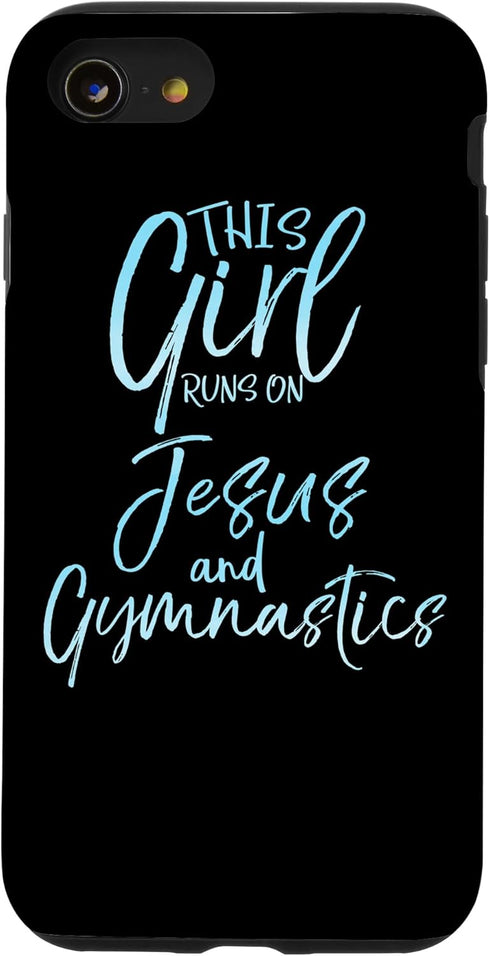 iPhone SE (2020) / 7 / 8 Cute Gymnast Gift This Girl Runs on Jesus and Gymnastics Case...