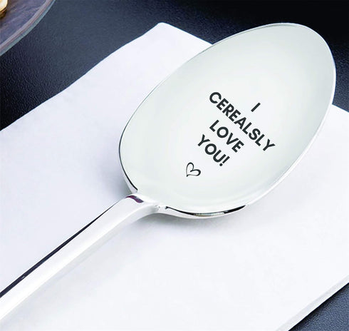 I Cerealsly Love You- Engraved Cereal Spoon | Wedding Present | Unique Cooking Gift | Token Of Love On Special Occasions | Valentine's Day | Birth...