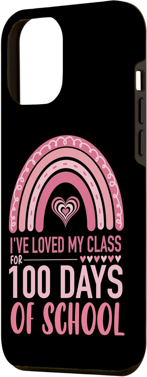 iPhone 14 Plus Cute I've Loved My Class For 100 Days School Rainbow Kids Case...
