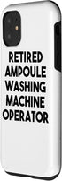 iPhone 11 Retired Ampoule Washing Machine Operator Case...