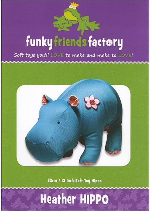 Funky Friends Factory Heather Hippo Sewing Pattern...