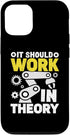 iPhone 14 Should Work In Theory Robotics Programmer Scientist Engineer Case...