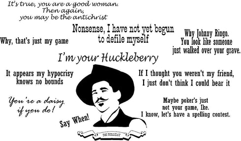 Tombstone Doc Holliday theme 20oz Laser Engraved Tumbler I'm your Huckleberry...