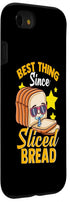 iPhone SE (2020) / 7 / 8 Funny Best Thing Since Sliced Bread Breadmaker Sourdough Case...