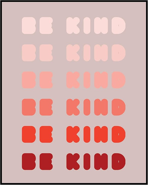 Posterizer 1 pcs-Be kind-positive encouraging daily reminder-Motivational & Inspirational Art-Gift for Daughter, Son, Kids-Decor for Home & Office...