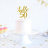 Hello 50 Cake Topper - 50th Birthday / 50th Anniversary Party Cake Decoration, 50th Birthday / 50th Anniversary Party Decorations Supplies (Gold, ...
