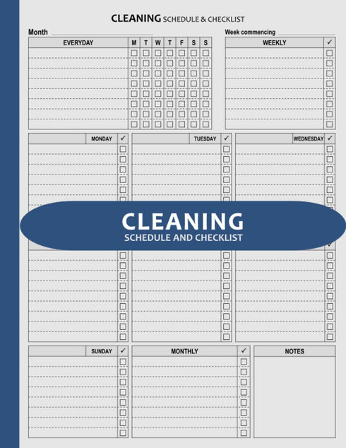 Cleaning Schedule and Checklist (Customizable): Blank Daily Weekly and Monthly House Cleaning Schedule Planner and Organizer | Suitable for Househ...